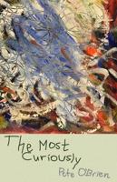 The Most Curiously 1951390423 Book Cover