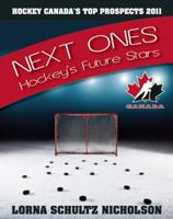 The Next Ones: Hockey's Future Stars 1551683806 Book Cover