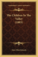 The Children In The Valley 1120735637 Book Cover