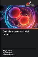 Cellule staminali del cancro (Italian Edition) 6207015967 Book Cover