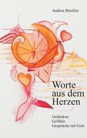 Worte Aus Dem Herzen 3734561078 Book Cover