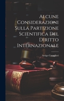 Alcune Considerazioni Sulla Partizione Scientifica Del Diritto Internazionale 1022711415 Book Cover
