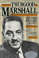 Thurgood Marshall: The Fight for Equal Justice 0382099214 Book Cover