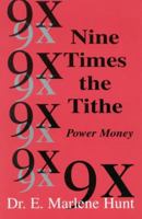 Nine Times the Tithe 1893555240 Book Cover