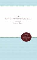 '76 One World and the Cantos of Ezra Pound 0807840769 Book Cover