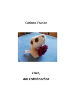 Erich, das Erdmännchen (German Edition) 3750427798 Book Cover