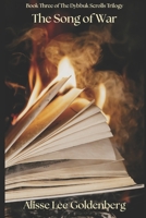 The Song of War: The Dybbuk Scrolls Book 3 B0FR2QQLBX Book Cover