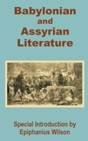 Babylonian and Assyrian Literature 1518736831 Book Cover