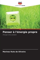 Penser à l'énergie propre (French Edition) 6202374292 Book Cover