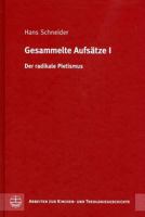 Gesammelte Aufsatze I: Der Radikale Pietismus 3374029833 Book Cover