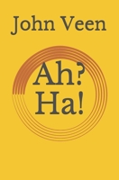 Ah? Ha! B087CVYPLL Book Cover