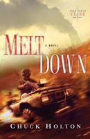 Meltdown (Task Force Valor Series #3) 1590525604 Book Cover