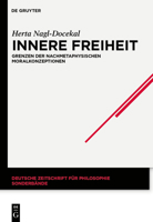 Innere Freiheit: Grenzen Der Nachmetaphysischen Moralkonzeptionen 3110554585 Book Cover