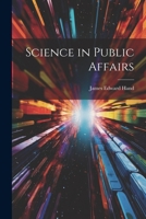 Science in Public Affairs 1022087037 Book Cover