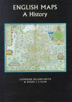 English Maps: A History (The British Library Studies in Map History, V. 2) 0802047424 Book Cover