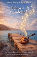 Échos de mandoline (French Edition) B0GW9KHVKK Book Cover