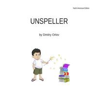 Unspeller 1500902004 Book Cover