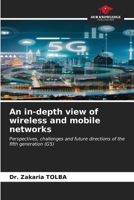 An in-depth view of wireless and mobile networks 6206601846 Book Cover