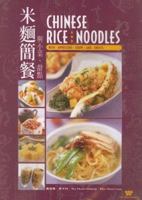 Chinese Rice and Noodles: With Appetizers, Soups and Sweets (Wei-Chuan Cookbook) 0941676862 Book Cover