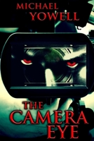 The Camera Eye 149057302X Book Cover