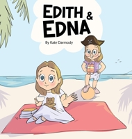 Edith and Edna 0975661639 Book Cover