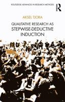 Qualitative Research as Stepwise-Deductive Induction 1138304492 Book Cover