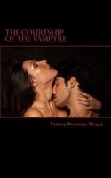 The Courtship of the Vampyre 1482627981 Book Cover