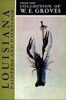 Nineteenth Century Louisiana Painters 0911116532 Book Cover