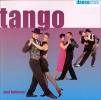 Tango Argentino (Dance Crazy) 1859672167 Book Cover
