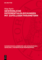 Gewöhnliche Differentialgleichungen Mit Zufälligen Parametern 3112717546 Book Cover