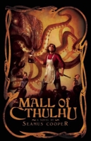 The Mall of Cthulhu 1597801275 Book Cover