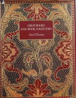 Great Books and Book Collectors 0600559270 Book Cover