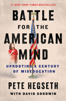 Battle for the American Mind: Uprooting a Century of Miseducation 0063215047 Book Cover