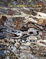 The Temptation of Sight 1456805002 Book Cover