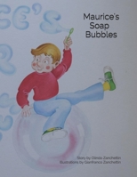 Maurice's Soap Bubbles B086PRJRZ3 Book Cover