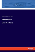 Beethoven: Eine Phantasie 3337359612 Book Cover