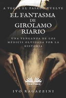 El Fantasma de Girolamo Riario: Novela hist�rica 8835415772 Book Cover