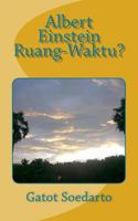 Albert Einstein Ruang-Waktu? 1543213987 Book Cover