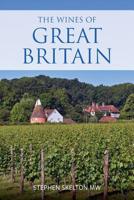 The wines of Great Britain 190594070X Book Cover