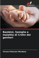 Bambini, famiglie e malattia di Crohn dei genitori 6209076556 Book Cover