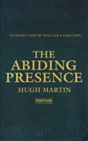 The Abiding Presence 1845504690 Book Cover