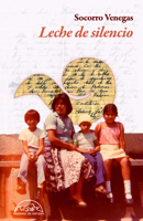 Leche de Silencio 8483933845 Book Cover