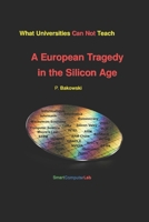 A European Tragedy in the Silicon Age B0GT8TK94S Book Cover