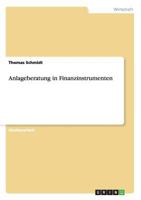 Anlageberatung in Finanzinstrumenten 365643316X Book Cover