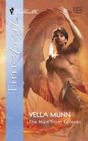 The Man from Forever 0373512295 Book Cover