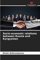 Socio-economic relations between Russia and Kyrgyzstan 6206854388 Book Cover