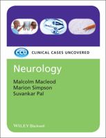 Neurology: Clinical Cases Uncovered 1405162201 Book Cover