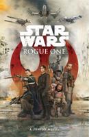 Star Wars: Rogue One: The Junior Novel 1484705092 Book Cover
