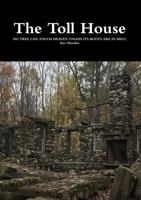 The Toll House 0244735441 Book Cover