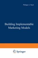 Building Implementable Marketing Models 9020706748 Book Cover